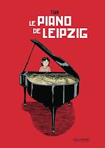 Télécharger le livre :  Le Piano de Leipzig