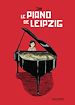 Télécharger le livre :  Le Piano de Leipzig