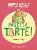 Télécharger le livre :  Norma et Belly écureuils dégourdis (Tome 2) - Pas de la tarte !