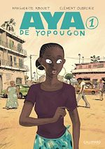 Télécharger le livre :  Aya de Yopougon (Tome 1)