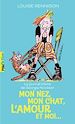 Télécharger le livre :  Le journal intime de Georgia Nicolson (Tome 1) - Mon nez, mon chat, l'amour et… moi
