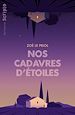 Télécharger le livre :  Nos cadavres d'étoiles