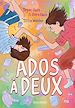 Télécharger le livre :  Ados à deux