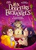 Télécharger le livre :  Aux douceurs enchantées (Tome 4) - Les bonbons de bonne aventure
