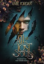 Télécharger le livre :  All The Hidden Monsters (Tome 2) - All The Lost Souls