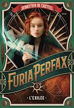 Télécharger le livre :  Furia Perfax (Tome 3) - L'Exilée