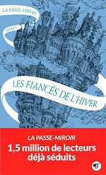 Télécharger le livre :  La passe-miroir (Livre 1) - Les Fiancés de l'hiver