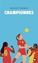 Télécharger le livre :  Championnes