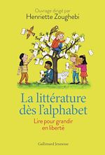 Télécharger le livre :  La littérature dès l'alphabet