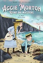 Télécharger le livre :  Aggie Morton Reine du mystère (Tome 4) - Mort sur la plage