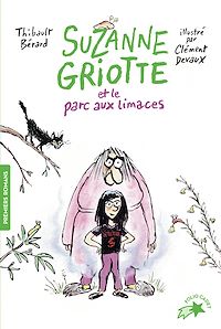 Téléchargez le livre :  Suzanne Griotte (Tome 1) - Suzanne Griotte et le parc aux limaces