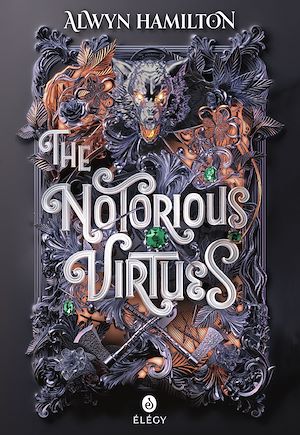 Téléchargez le livre :  The Notorious Virtues