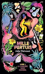 Télécharger le livre :  Mille Pertuis (Tome 1) - La sorcière sans nombril