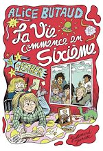 Télécharger le livre :  La vie commence en 6e (Tome 3) - Esther