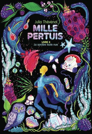 Téléchargez le livre :  Mille Pertuis (Tome 2) - La sorcière toute nue