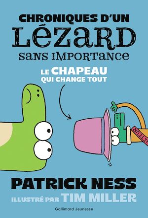 Téléchargez le livre :  Chroniques d'un lézard sans importance (Tome 2) - Le chapeau qui change tout