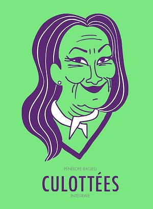 Téléchargez le livre :  Culottées (L'Intégrale)