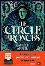 Télécharger le livre :  Le Cercle de Ronces. Lauréat du Concours du premier roman jeunesse 2025 Gallimard Jeunesse - RTL - Télérama