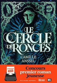 Télécharger le livre : Le Cercle de Ronces. Lauréat du Concours du premier roman jeunesse 2025 Gallimard Jeunesse - RTL - Télérama