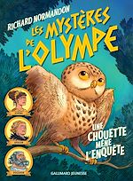 Download this eBook Les mystères de l'Olympe (Tome 1) - Une chouette mène l'enquête