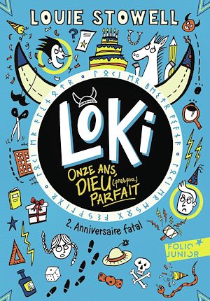Download the eBook: Loki, 11 ans, dieu (presque) parfait (Tome 2) - Anniversaire fatal