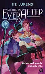 Télécharger le livre :  So this is ever after (édition française)
