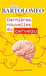 Download this eBook Dernières nouvelles du cerveau