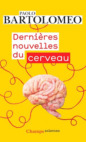 Download the eBook: Dernières nouvelles du cerveau