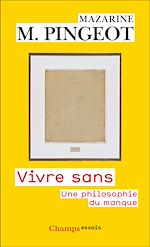 Download this eBook Vivre sans. Une philosophie du manque