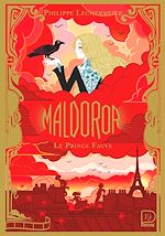 Télécharger le livre :  Maldoror (Tome 2) - Le Prince Fauve