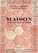 Télécharger le livre :  Maison - Parisian chic at home