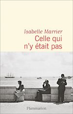 Télécharger le livre :  Celle qui n'y était pas