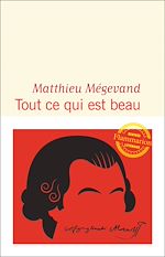 Télécharger le livre :  Tout ce qui est beau