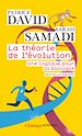 Télécharger le livre :  La théorie de l'évolution. Une logique pour la biologie