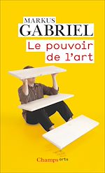 Télécharger le livre :  Le pouvoir de l'art