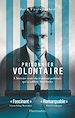 Télécharger le livre :  Prisonnier Volontaire
