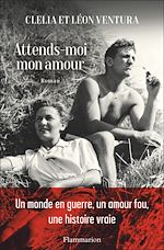 Télécharger le livre :  Attends-moi mon amour