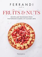 Télécharger le livre :  FERRANDI Paris - Fruits and Nuts