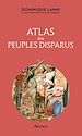 Télécharger le livre :  Atlas des peuples disparus