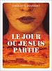 Télécharger le livre :  Le Jour où je suis partie