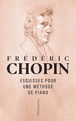 Télécharger le livre :  Esquisses pour une méthode de piano