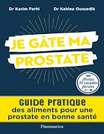 Télécharger le livre :  Je gâte ma prostate