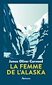 Télécharger le livre :  La Femme de l'Alaska