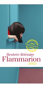 Télécharger le livre :  Rentrée littéraire Flammarion 2021