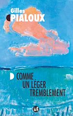 Télécharger le livre :  Comme un léger tremblement