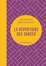 Télécharger le livre :  Le répertoire des sauces