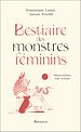 Télécharger le livre :  Bestiaire des monstres féminins