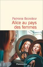 Télécharger le livre :  Alice au pays des femmes