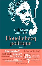 Télécharger le livre :  Houellebecq politique