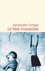 Télécharger le livre :  Le frère impossible